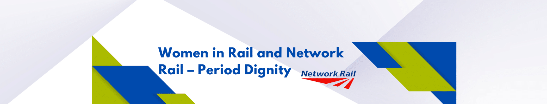 Women in Rail and Network Rail – Period Dignity - Ultimate Rail Calendar